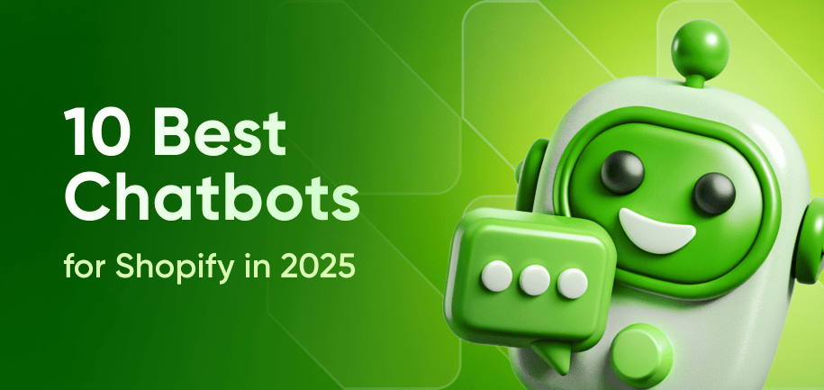 10 Best Chatbots for Shopify in 2025: Features, Pricing & Ratings