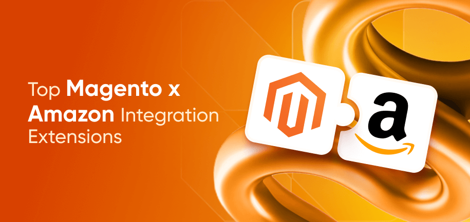 Best Magento Amazon Integration Solutions