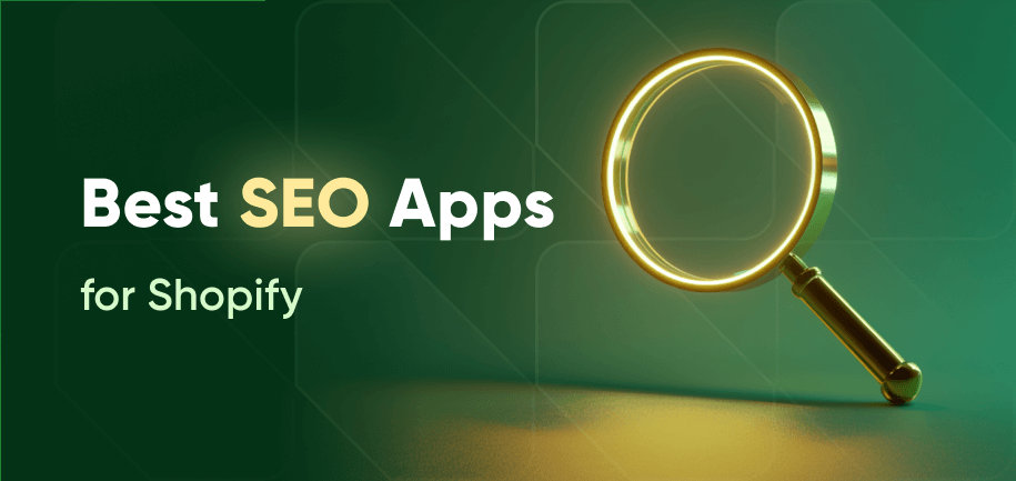 Best SEO Apps for Shopify